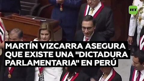 Expresidente de Perú denuncia "dictadura parlamentaria"
