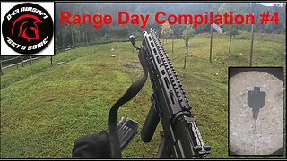 Range Day Compilation #4