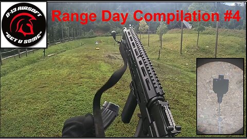 Range Day Compilation #4
