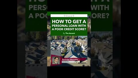 How To Get A Personal Loan With A Poor Credit Score || Canada Housing News || GTA Market Update