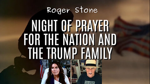Prophet Amanda Grace - Night of Prayer for Nation and the Trump Family- Roger Stone- Captions