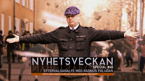 Nyhetsveckan Special #40 – Eftervalsanalys med Rasmus Paludan