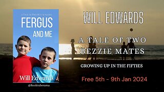 Fergus and Me: A Tale of Two Bezzie Mates - Free Jan 5th - 9th 2024