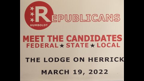 Humboldt RNC Meet the Candidates: Local & State 3/19/22