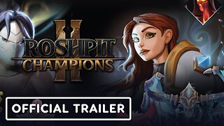Roshpit Champions 2 - Official Trailer | IGN Live 2024