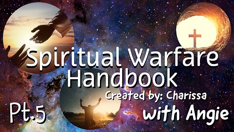 Spiritual Warfare Handbook Live Reading Part 5