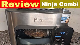 Ninja Combi All-in-One Multicooker, Oven, and Air Fryer Review