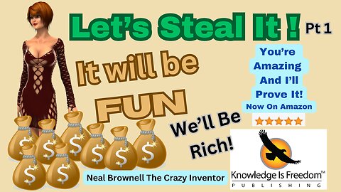 Let's Steal It! - Pt. 1