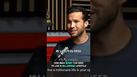 How Much Money You Need To Live A Millionaire Lifestyle #Shorts #TristanTate