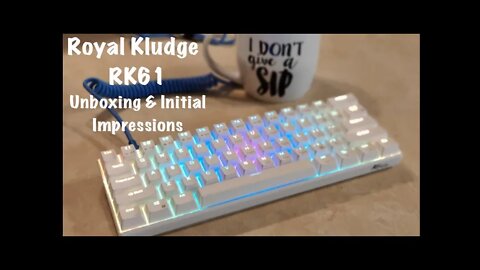 The Best Budget 60% RGB Gaming Keyboard - RK61 Unboxing & Initial Impression