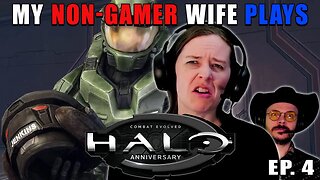 THE FLOOD GOT HER SPINNING! | My Non-Gamer Wife Plays HALO | EPISODE 4