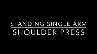 Standing Single Arm DB Shoulder Press