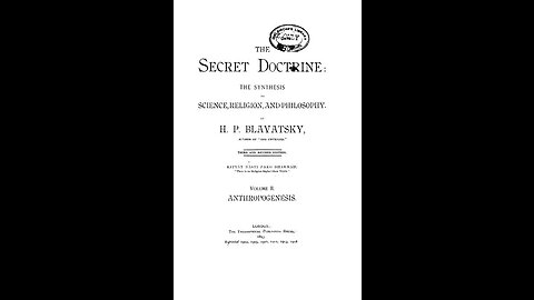 Secret Doctrine: The Synthesis - SCIENCE, RELIGION, AND PHILOSOPHY - H.P. BLAVATSKY, Volume 2