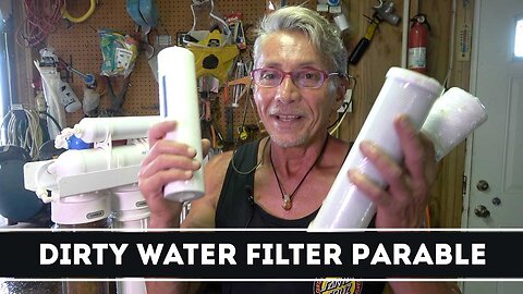 Dirty Water Filter Parable | Dr. Robert Cassar