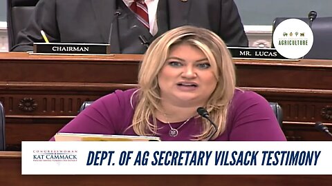 Rep. Cammack Questions Secretary Vilsack, U.S. Dept. of Agriculture During Full Committee Hearing