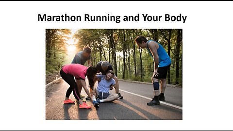 The Dangers of Marathons