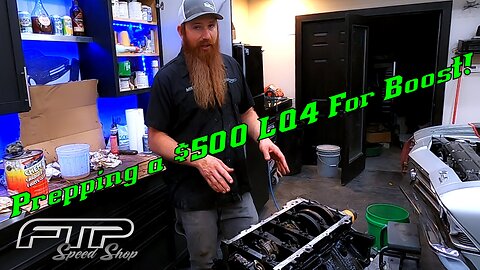 $500 LQ4 Prepping for Boost! Part 1