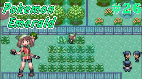 Exploring route 120! Pokémon Emerald - Part 26