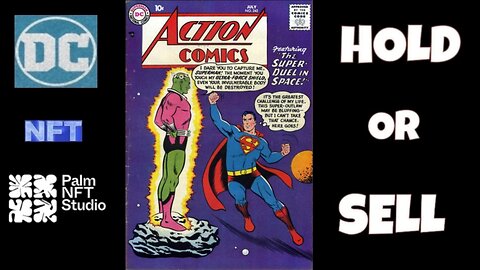 DC NFT Drops Action Comics #242 (First Appearance of Braniac) is it a HOLD or SELL?