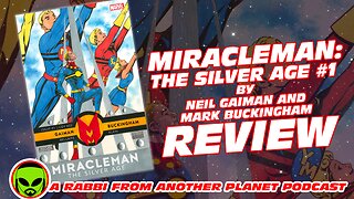 Miracleman: The Silver Age #1 Review