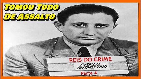 CARLO GAMBINO - O LÍDER DA FAMÍLIA GAMBINO QUE SE TORNOU UM GRANDE MONSTRO AMERICANO !!! PARTE 4