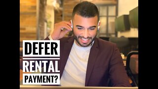 Housing Market - Can I defer my rental payment?