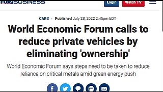 WEF INTENDS ON TAKING AWAY YOUR PRIVATE VEHICLE