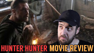 Hunter Hunter: Movie Review