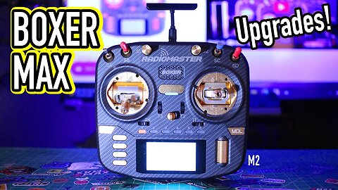 Best RC Radio got Upgrades! - RADIOMASTER BOXER MAX M2 - Review & Comparison