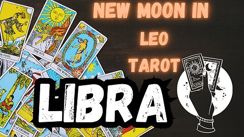 LIBRA ♎️- New Moon in Leo Tarot reading #libra #tarot #tarotary