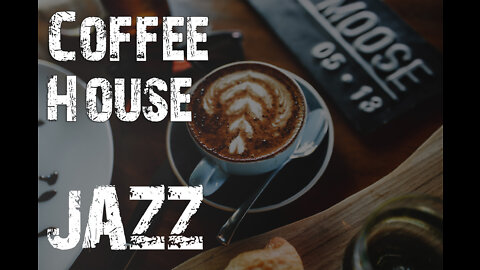 Coffee House Jazz | Smooth Jazz to Relax