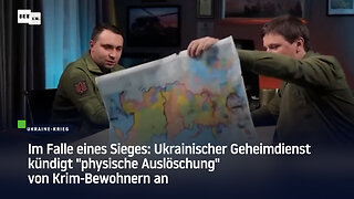 Im Falle eines Sieges: Ukrainischer Geheimdienst will Krim-Bewohner "physisch auslöschen"