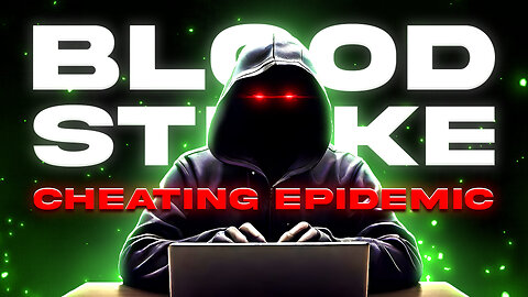 The Blood Strike CHEATING Epidemic is Getting WORSE