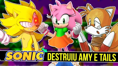 SONIC destruiu TAILS e AMY | Super Sonic ENLOQUECEU - Rk Play