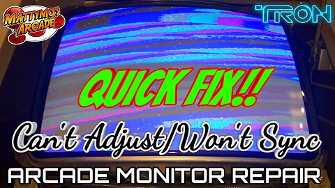 Arcade Monitor Repair: Can't Adjust/Won't Sync QUICK FIX!