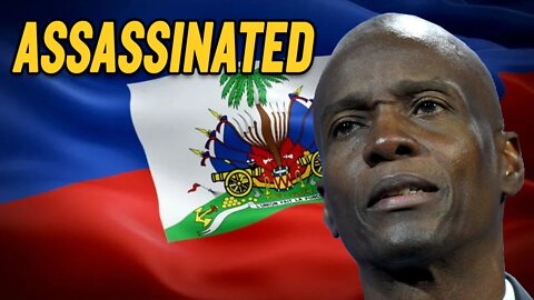 Haitian President ASSASSINATED | Haiti in Chaos