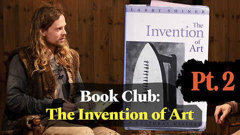 The Genius, Museum and Art vs Craft: Reading Larry Shiner’s The Invention of Art | Pt. 2