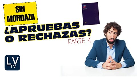 ¿Apruebas o Rechazas? Parte 4