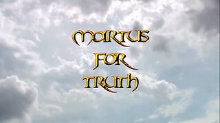 Martus for Truth: When is Propaganda Not Lies?