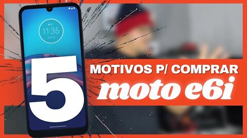 MOTO e6i 5 motivos para comprar o Smartphone de entrada da Motorola Será que vale APENA