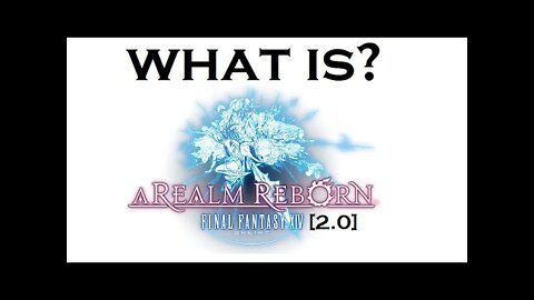 What happened in Final Fantasy XIV: A Realm Reborn [2.0]? (RECAPitation)