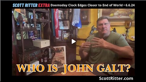 Scott Ritter Extra: Doomsday Clock Edges Closer to End of World. TY JGANON, SGANON