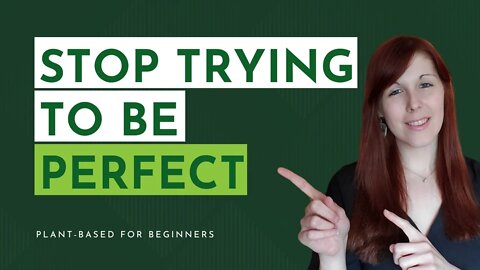 You Don't Have To Be Perfect