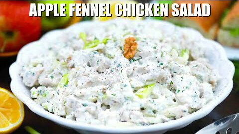 Apple Fennel Chicken Salad - Sweet and Savory Meals