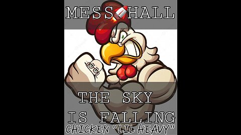 MESS HALL THE SKY IS FALLING FRIDAY FREE FALL