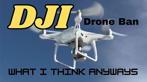 DJI Drone Ban