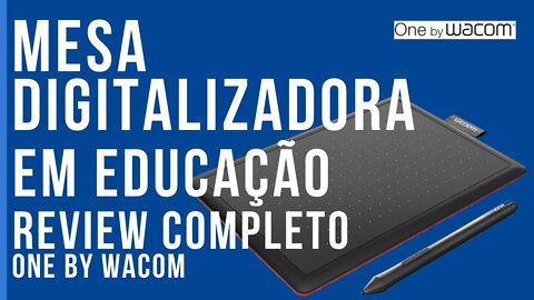 A MELHOR MESA DIGITALIZADORA PARA USO EM EDUCAÇÃO ATUALMENTE