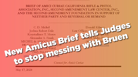 New Amicus Brief tells Judges to stop messing with Bruen