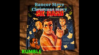 Rancor Steve Christmas Story: Die Hard