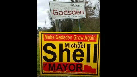 Vote Shell Mayor ● 256-Gadsden